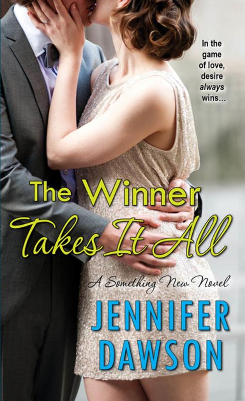 Cover of the book The Winner Takes It All by Jennifer Dawson, Zebra Books