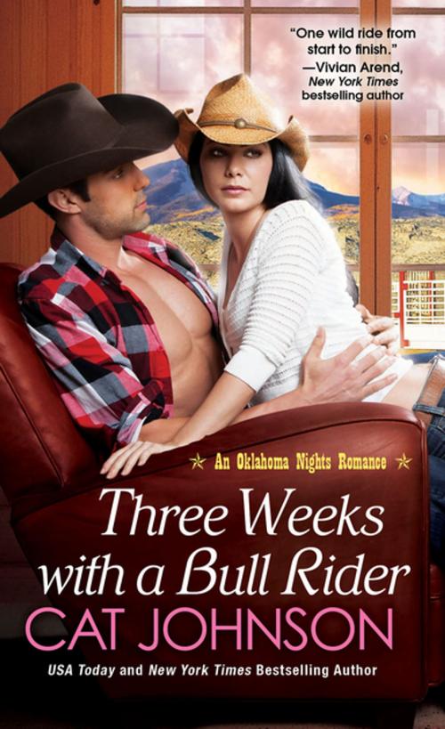 Cover of the book Three Weeks With A Bull Rider by Cat Johnson, Zebra Books