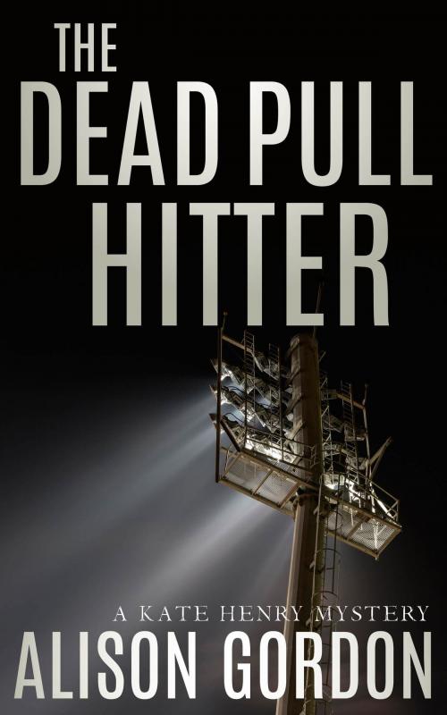 Cover of the book The Dead Pull Hitter by Alison Gordon, HarperCollins Publishers