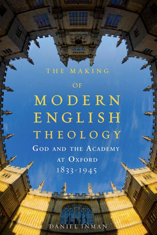 Cover of the book The Making of Modern English Theology by Daniel Inman, Fortress Press