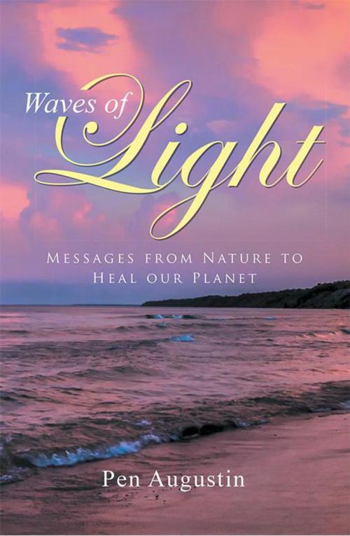 Cover of the book Waves of Light by Pen Augustin, Balboa Press