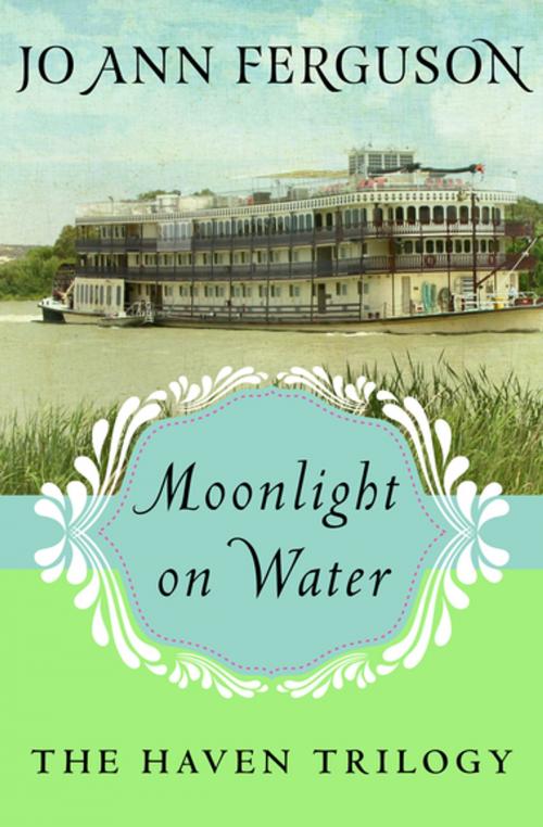 Cover of the book Moonlight on Water by Jo Ann Ferguson, Open Road Media
