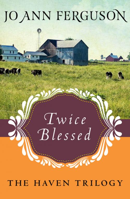 Cover of the book Twice Blessed by Jo Ann Ferguson, Open Road Media