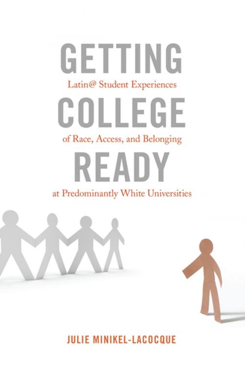 Cover of the book Getting College Ready by Julie Minikel-Lacocque, Peter Lang