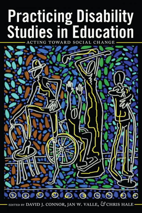 Cover of the book Practicing Disability Studies in Education by , Peter Lang