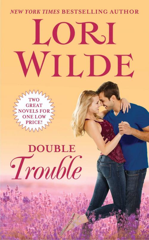 Cover of the book Double Trouble by Lori Wilde, Grand Central Publishing