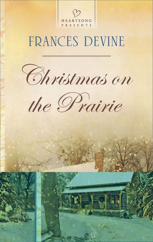 Cover of the book Christmas on the Prairie by Frances Devine, Harlequin