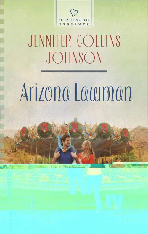 Cover of the book Arizona Lawman by Jennifer Collins Johnson, Harlequin