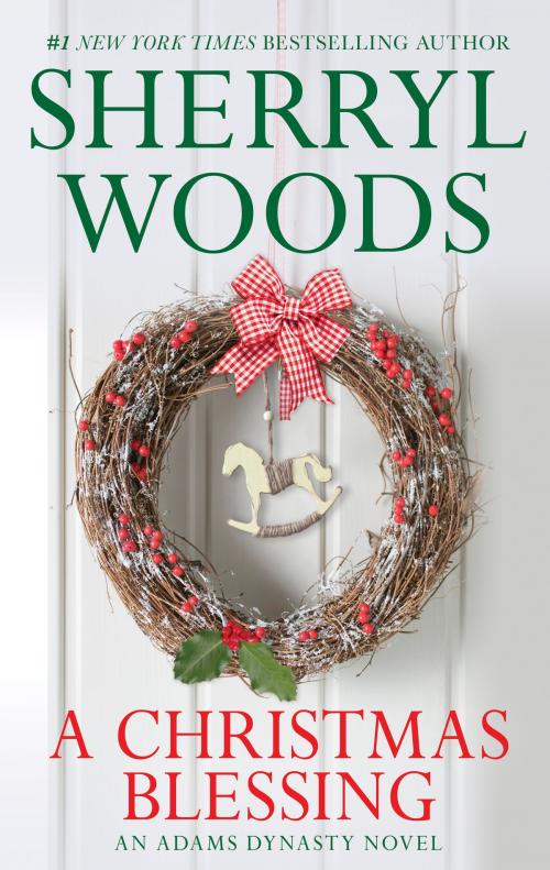 Cover of the book A Christmas Blessing by Sherryl Woods, MIRA Books