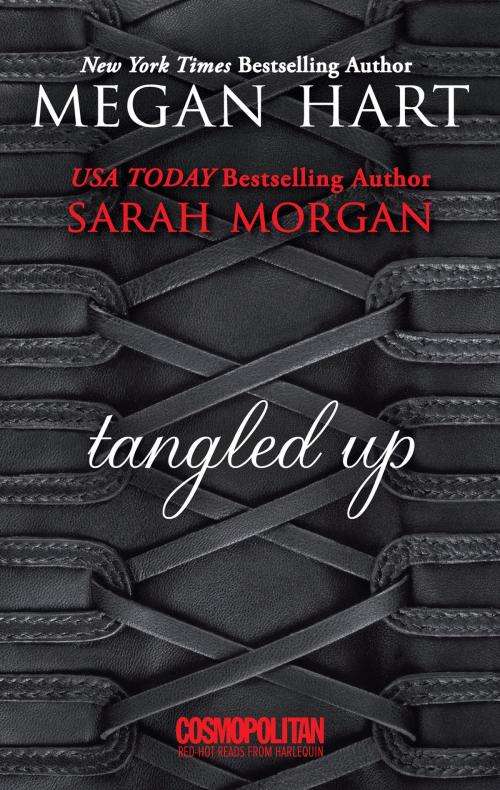 Cover of the book Tangled Up by Megan Hart, Sarah Morgan, Harlequin