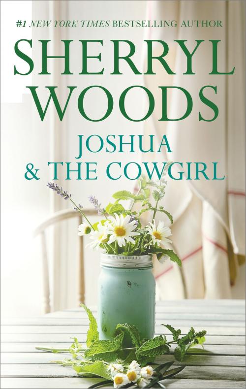 Cover of the book Joshua and the Cowgirl by Sherryl Woods, MIRA Books