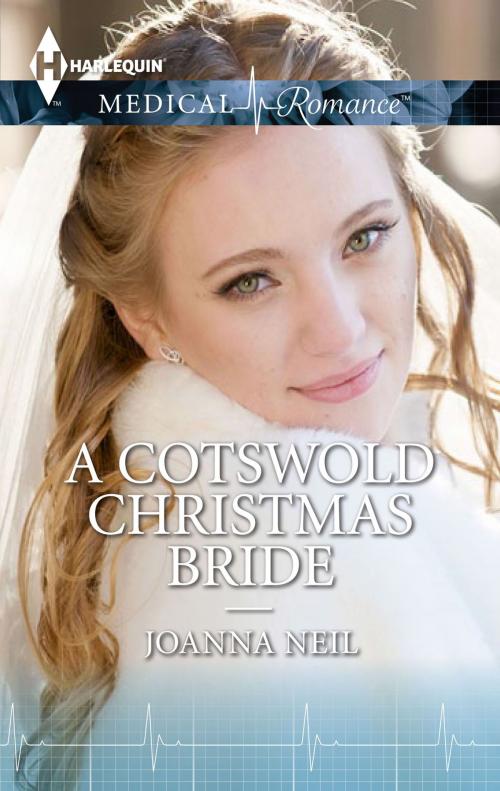 Cover of the book A Cotswold Christmas Bride by Joanna Neil, Harlequin
