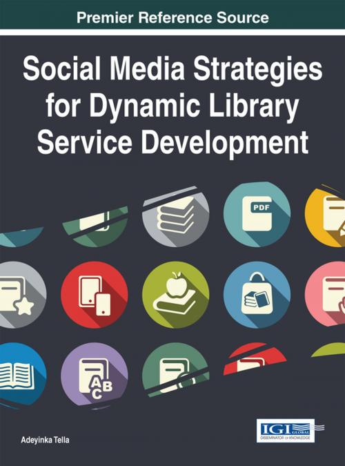 Cover of the book Social Media Strategies for Dynamic Library Service Development by , IGI Global