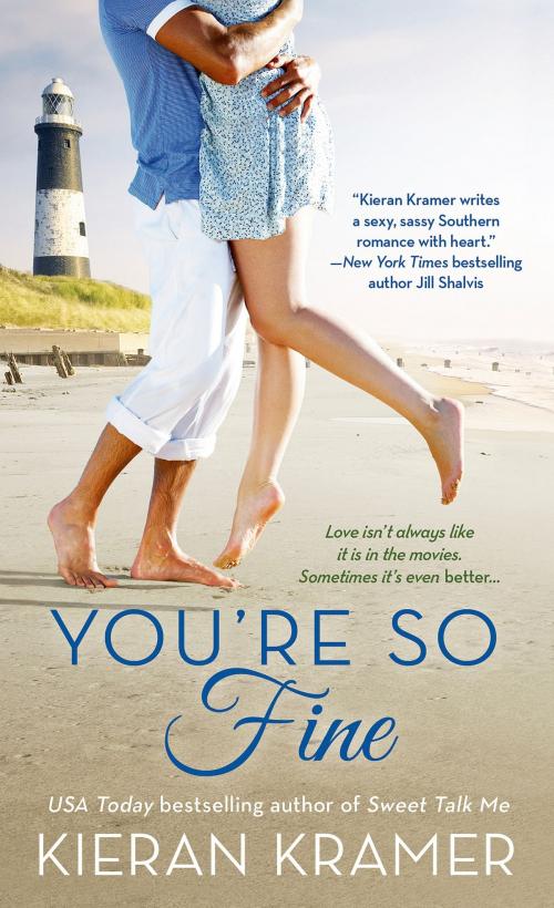 Cover of the book You're So Fine by Kieran Kramer, St. Martin's Press