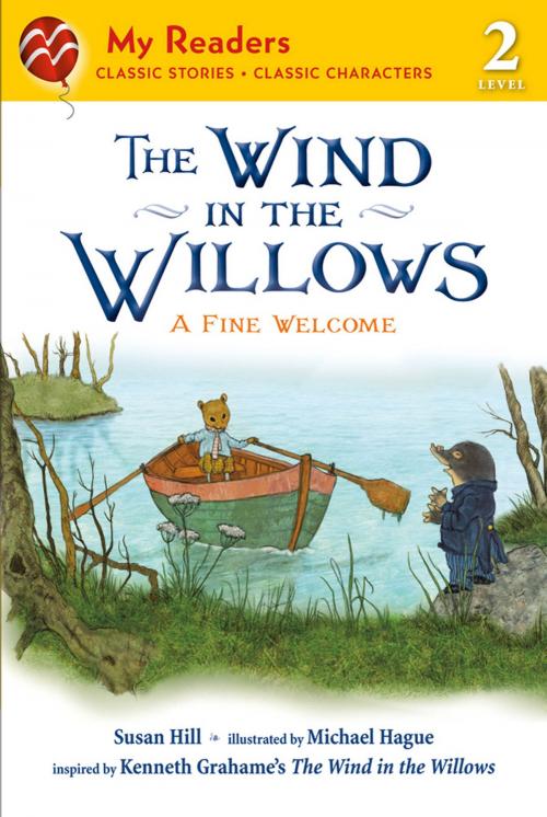 Cover of the book The Wind in the Willows: A Fine Welcome by Kenneth Grahame, Susan Hill, Square Fish