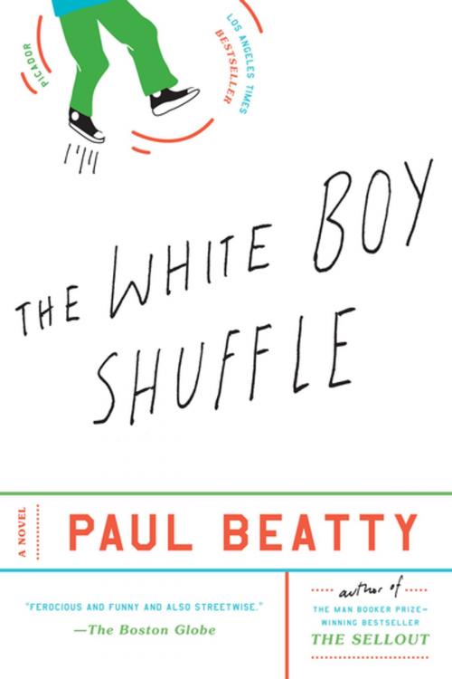 Cover of the book The White Boy Shuffle by Paul Beatty, Picador
