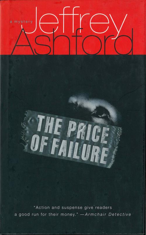 Cover of the book The Price of Failure by Jeffrey Ashford, St. Martin's Press