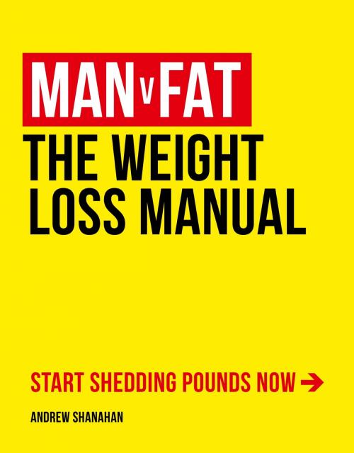 Cover of the book Man v Fat by Andrew Shanahan, Headline