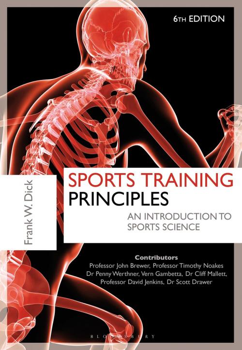 Cover of the book Sports Training Principles by Dr. Frank W. Dick O.B.E., Dr Penny Werthner, Scott Drawer, Dr Cliff Mallett, Dr David Jenkins, Professor Tim Noakes, Vern Gambetta, Bloomsbury Publishing