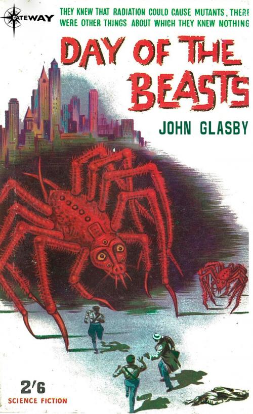 Cover of the book Day of the Beasts by John Glasby, John E. Muller, Orion Publishing Group