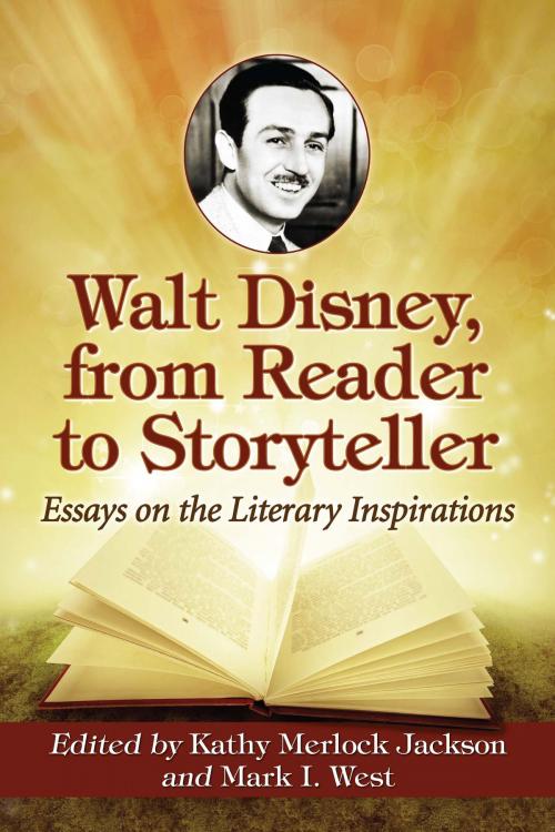 Cover of the book Walt Disney, from Reader to Storyteller by , McFarland & Company, Inc., Publishers