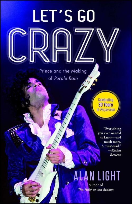 Cover of the book Let's Go Crazy by Alan Light, Atria Books