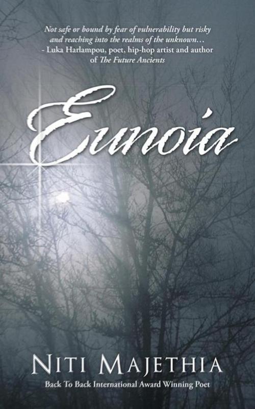Cover of the book Eunoia by Niti Majethia, Partridge Publishing India