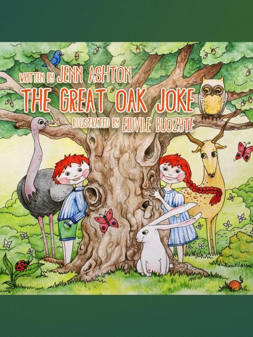 Cover of the book The Great Oak Joke by Jenn Ashton, BookBaby