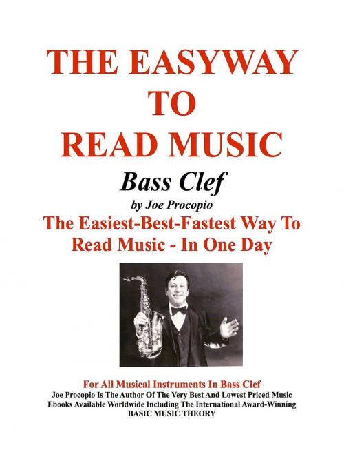 Cover of the book THE EASYWAY TO READ MUSIC Bass Clef by Joseph Gregory Procopio, JoeCopio Music LLC