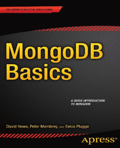 Cover of the book MongoDB Basics by Peter Membrey, David Hows, Eelco Plugge, Apress
