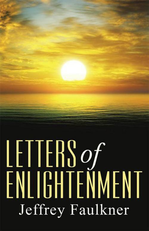 Cover of the book Letters of Enlightenment by Jeffrey Faulkner, WestBow Press