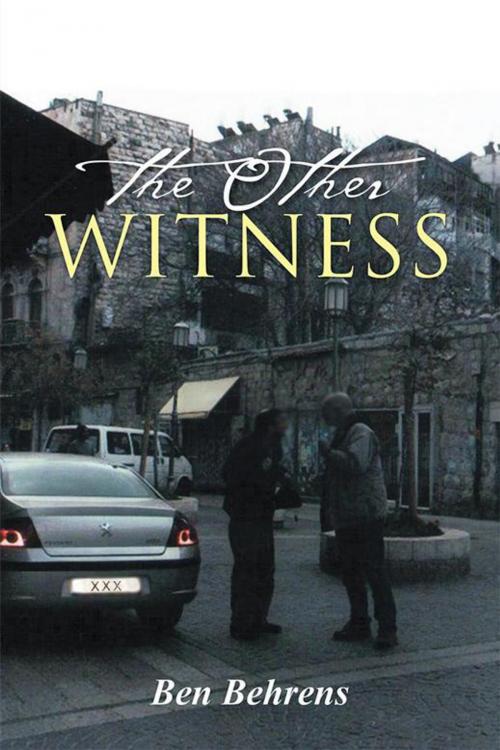 Cover of the book The Other Witness by Ben Behrens, iUniverse