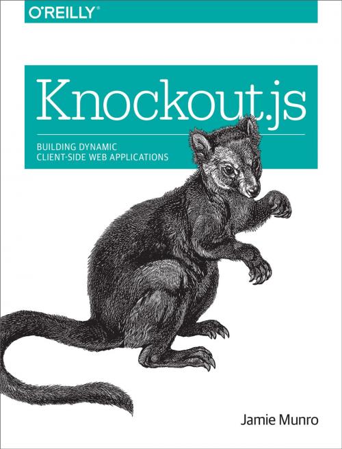 Cover of the book Knockout.js by Jamie Munro, O'Reilly Media