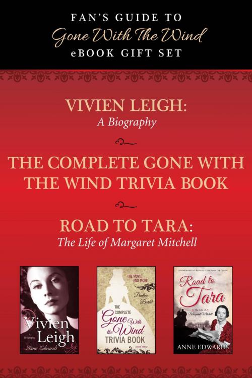 Cover of the book Fan's Guide to Gone With The Wind eBook Bundle by Taylor Trade Publishing, Taylor Trade Publishing
