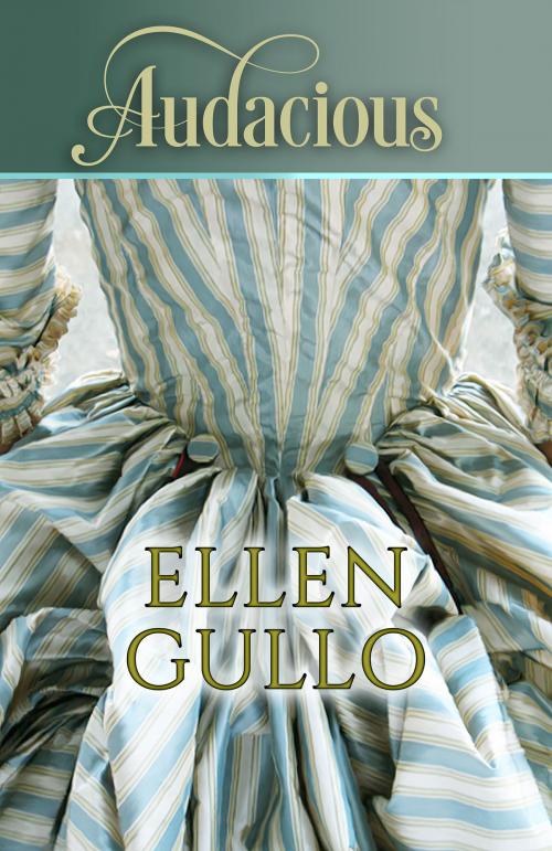 Cover of the book Audacious by Ellen Gullo, Ellen Gullo
