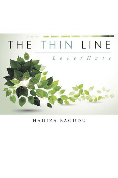Cover of the book The Thin Line by Hadiza Bagudu, AuthorHouse