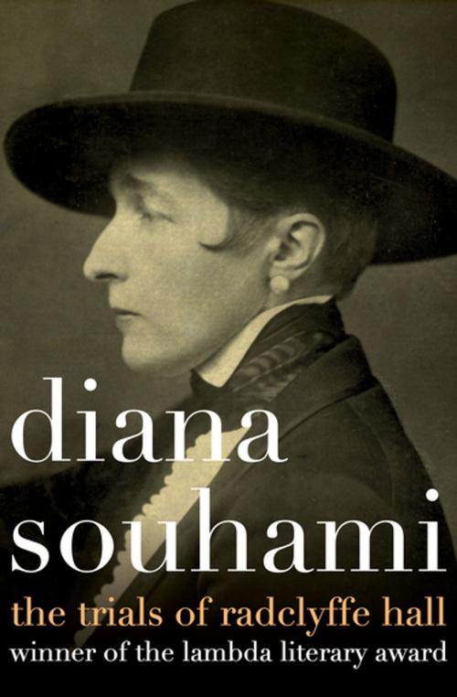 Cover of the book The Trials of Radclyffe Hall by Diana Souhami, Open Road Media