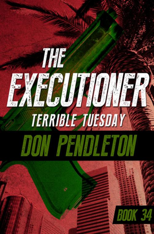 Cover of the book Terrible Tuesday by Don Pendleton, Open Road Media