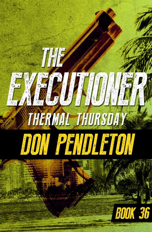 Cover of the book Thermal Thursday by Don Pendleton, Open Road Media