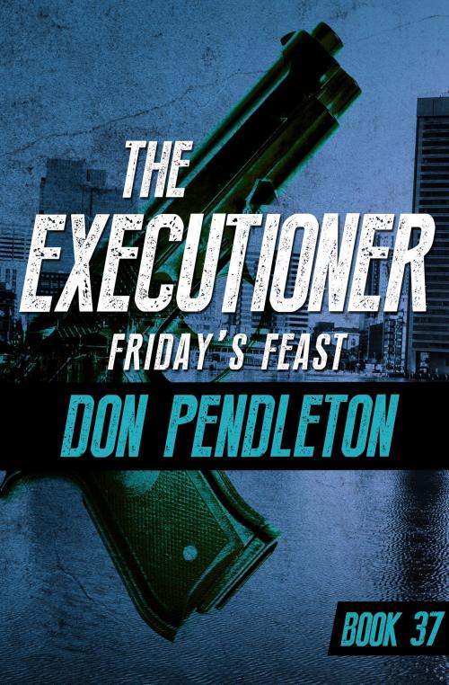 Cover of the book Friday's Feast by Don Pendleton, Open Road Media