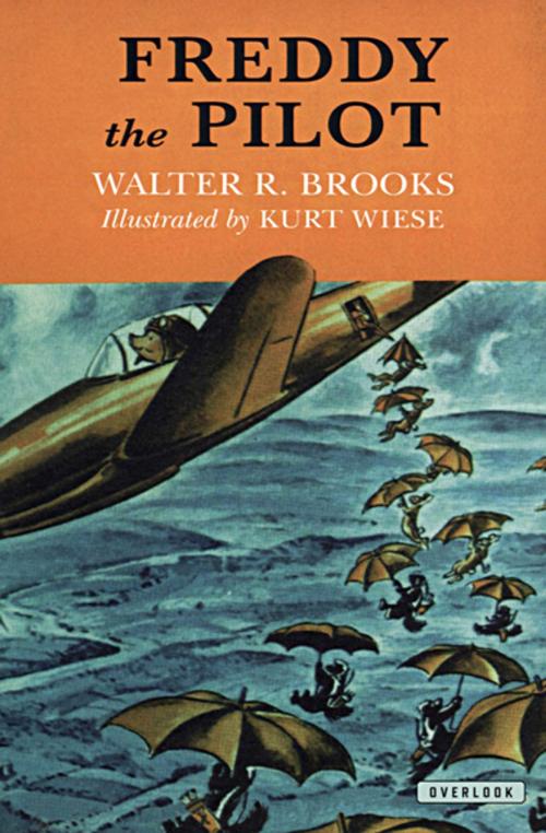 Cover of the book Freddy the Pilot by Walter R. Brooks, The Overlook Press
