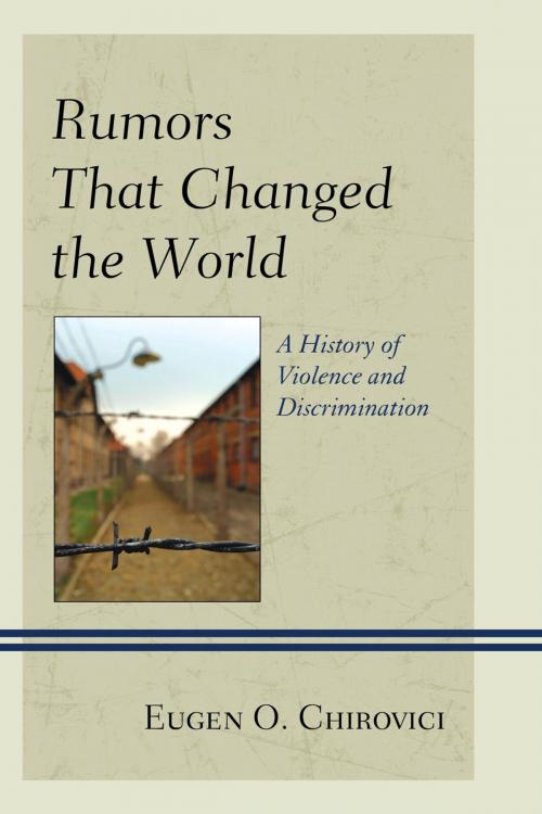 Cover of the book Rumors That Changed the World by Eugen O. Chirovici, Lexington Books