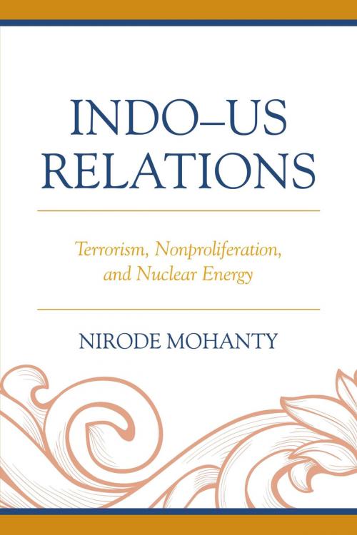 Cover of the book Indo–US Relations by Nirode Mohanty, Lexington Books