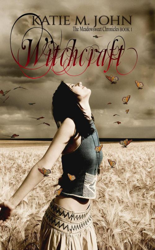 Cover of the book Witchcraft by Katie M John, Katie M John