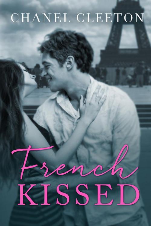 Cover of the book French Kissed by Chanel Cleeton, Chanel Cleeton