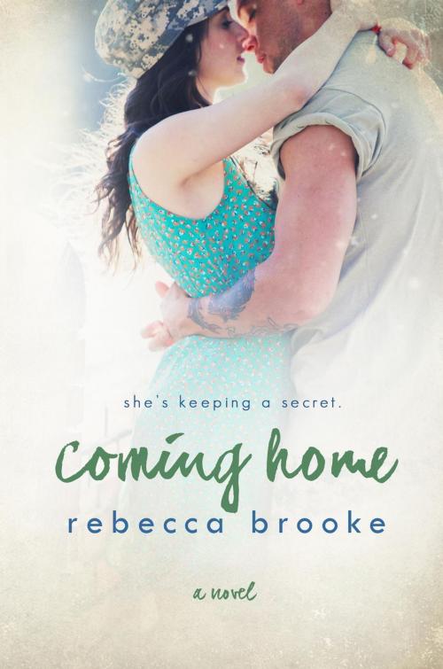 Cover of the book Coming Home by Rebecca Brooke, Rebecca Brooke
