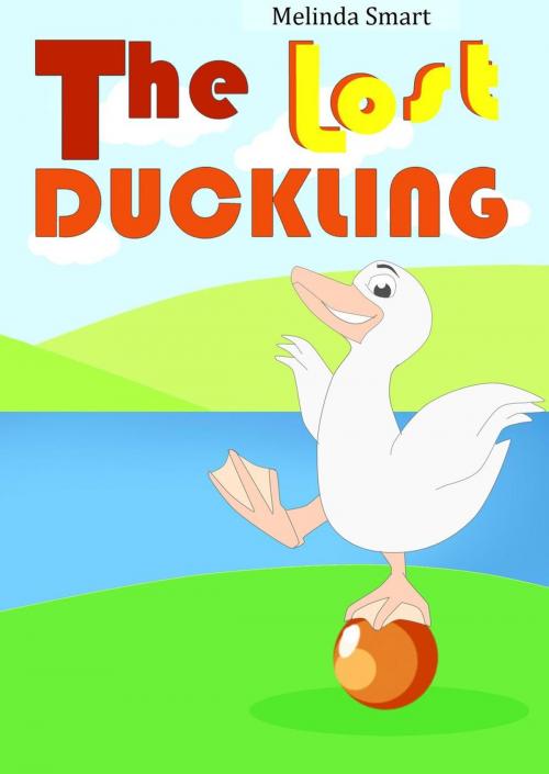 Cover of the book The Lost Duckling by Melinda Smart, Melinda Smart