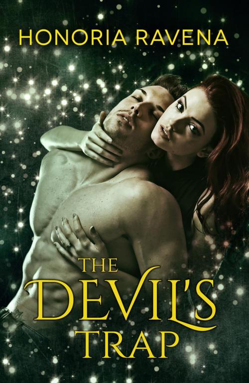 Cover of the book The Devil's Trap by Honoria Ravena, Honoria Ravena