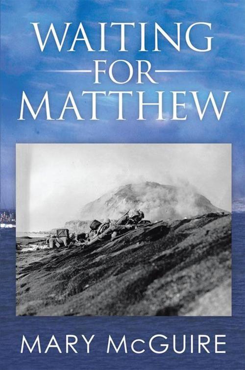 Cover of the book Waiting for Matthew by Mary McGuire, Xlibris US