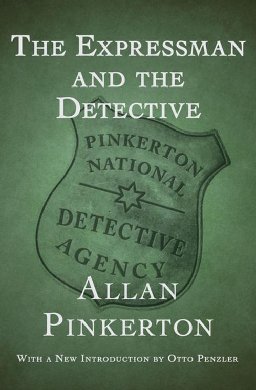 Cover of the book The Expressman and the Detective by Allan Pinkerton, MysteriousPress.com/Open Road